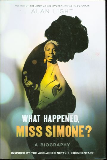 What Happened, Miss Simone? What Happened, Miss Simone?